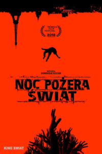 Noc pożera świat Cały Film HDRip 2018 Lektor PL