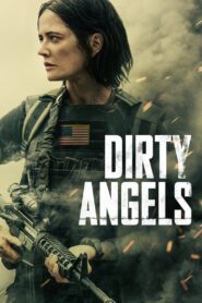 Dirty Angels Cały Film HDRip 2024 Lektor PL