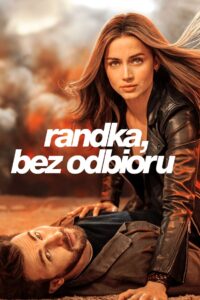 Randka, bez odbioru Cały Film HDRip 2023 Lektor PL