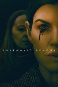 Przegonić Demony Cały Film HDRip 2022 Lektor PL