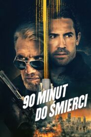 90 minut do śmierci Cały Film HDRip 2021 Lektor PL