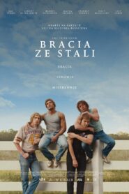 Bracia ze stali Cały Film HDRip 2023 Lektor PL