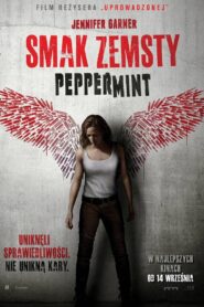 Smak Zemsty. Peppermint Cały Film HDRip 2018 Lektor PL