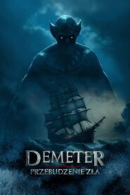 Demeter: Przebudzenie zła Cały Film HDRip 2023 Lektor PL