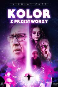 Kolor z Przestworzy Cały Film HDRip 2019 Lektor PL