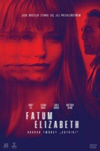 Fatum Elizabeth Cały Film HDRip 2018 Lektor PL