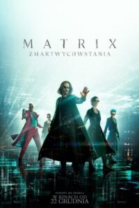 Matrix Zmartwychwstania Cały Film HDRip 2021 Lektor PL