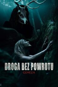 Droga bez powrotu. Geneza Cały Film HDRip 2021 Lektor PL