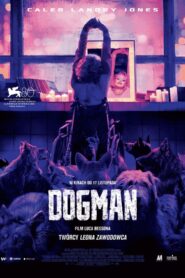 Dogman Cały Film HDRip 2023 Lektor PL