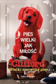 Clifford. Wielki czerwony pies Cały Film HDRip 2021 Lektor PL