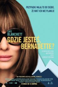 Gdzie jesteś, Bernadette? Cały Film HDRip 2019 Lektor PL