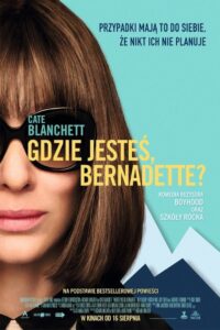 Gdzie jesteś, Bernadette? Cały Film HDRip 2019 Lektor PL