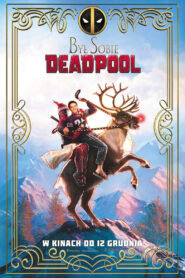 Był sobie Deadpool Cały Film HDRip 2018 Lektor PL