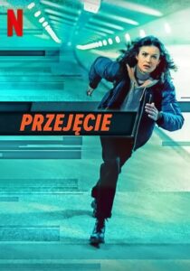 Przejęcie Cały Film HDRip 2022 Lektor PL