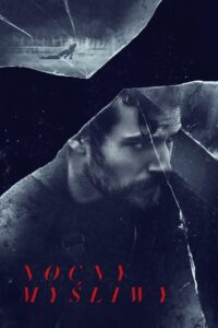 Nocny myśliwy Cały Film HDRip 2019 Lektor PL