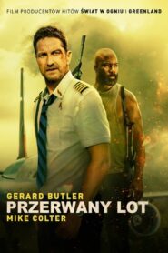 Przerwany lot Cały Film HDRip 2023 Lektor PL