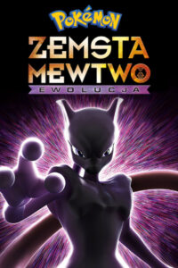 Pokémon: Zemsta Mewtwo – Ewolucja Cały Film HDRip 2019 Lektor PL