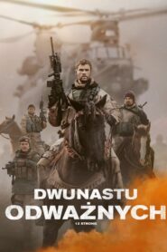 Dwunastu odważnych Cały Film HDRip 2018 Lektor PL