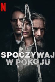 Spoczywaj w pokoju Cały Film HDRip 2024 Lektor PL