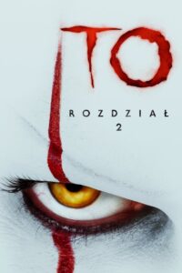 To: Rozdział 2 Cały Film HDRip 2019 Lektor PL