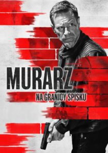 Murarz. Na granicy spisku Cały Film HDRip 2023 Lektor PL