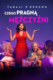 Czego pragną mężczyźni Cały Film HDRip 2019 Lektor PL