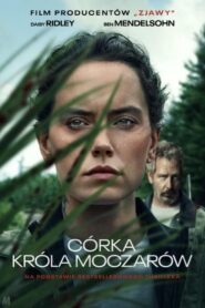 Córka króla moczarów Cały Film HDRip 2023 Lektor PL