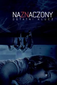 Naznaczony: Ostatni klucz Cały Film HDRip 2018 Lektor PL