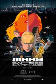 Mars Express. Świat, który nadejdzie Cały Film HDRip 2023 Lektor PL