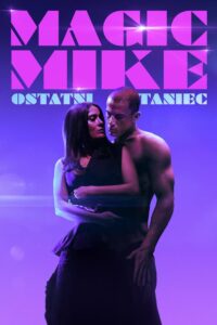 Magic Mike: Ostatni taniec Cały Film HDRip 2023 Lektor PL