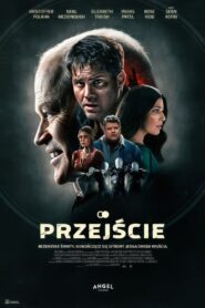 Przejście Cały Film HDRip 2023 Lektor PL