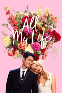 All My Life Cały Film HDRip 2020 Lektor PL