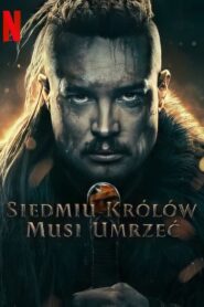 Siedmiu królów musi umrzeć Cały Film HDRip 2023 Lektor PL