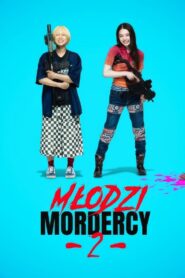 Młodzi mordercy 2 Cały Film HDRip 2023 Lektor PL