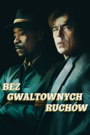 Bez gwałtownych ruchów Cały Film HDRip 2021 Lektor PL