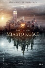 Dary Anioła: Miasto Kości Cały Film HDRip 2013 Lektor PL