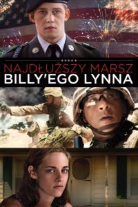 Najdłuższy marsz Billy’ego Lynna Cały Film HDRip 2016 Lektor PL