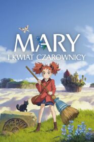 Mary i kwiat czarownicy Cały Film HDRip 2017 Lektor PL