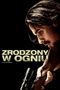 Zrodzony w Ogniu Cały Film HDRip 2013 Lektor PL