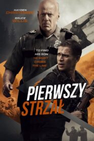 Pierwszy Strzał Cały Film HDRip 2017 Lektor PL