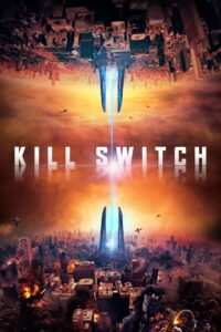 Kill Switch Cały Film HDRip 2017 Lektor PL