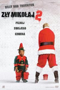 Zły Mikołaj 2 Cały Film HDRip 2016 Lektor PL