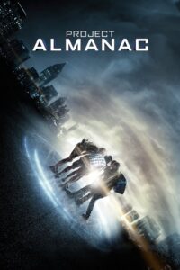 Projekt Almanach: Witajcie we wczoraj Cały Film HDRip 2015 Lektor PL