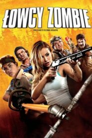 Łowcy zombie Cały Film HDRip 2015 Lektor PL