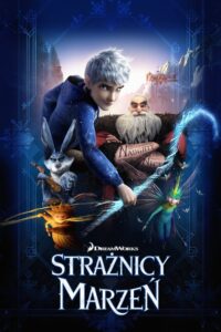 Strażnicy marzeń Cały Film HDRip 2012 Lektor PL