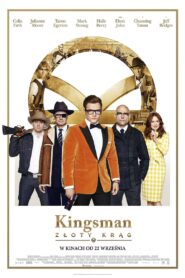 Kingsman: Złoty Krąg Cały Film HDRip 2017 Lektor PL