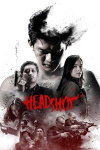 Headshot Cały Film HDRip 2016 Lektor PL