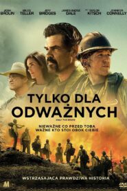 Tylko dla odważnych Cały Film HDRip 2017 Lektor PL