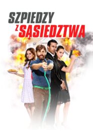 Szpiedzy z sąsiedztwa Cały Film HDRip 2016 Lektor PL