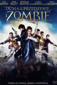 Duma i uprzedzenie, i zombie Cały Film HDRip 2016 Lektor PL